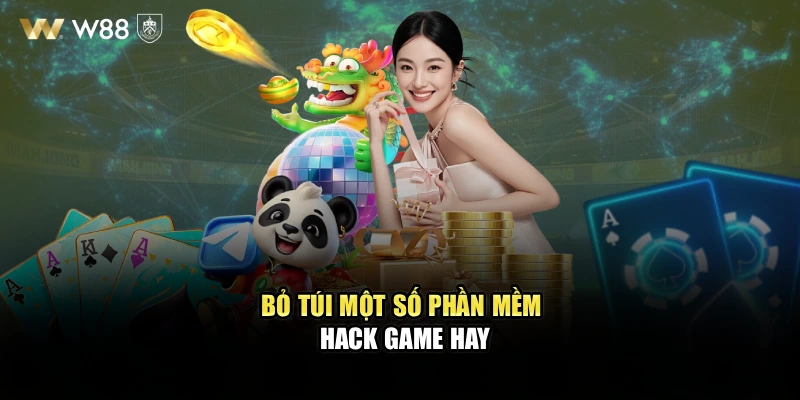 Bỏ túi một số phần mềm hack game hay