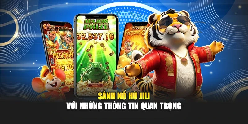 Sảnh nổ hũ Jili WW88 với những thông tin quan trọng